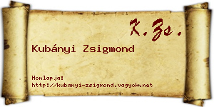 Kubányi Zsigmond névjegykártya